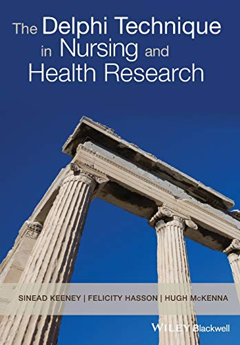 The Delphi Technique in Nursing and Health Research