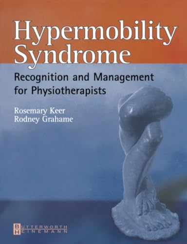 Hypermobility Syndrome: Diagnosis and Management for Physiotherapists von Butterworth-Heinemann