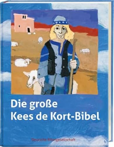 Die große Kees de Kort-Bibel: Mit Audio-CD und Noten / Akkorden