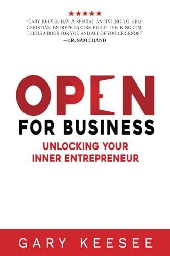 Open for Business: Unlocking Your Inner Entrepreneur von Faith Life Church