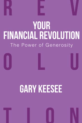 The Power of Generosity (Your Financial Revolution, Band 5) von NEWTYPE Publishing