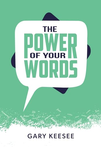 The Power of Your Words von Faith Life Church