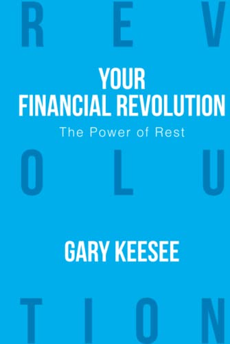 Your Financial Revolution: The Power of Rest von Faith Life Church