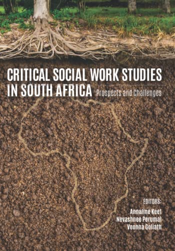 Critical Social Work Studies in South Africa: Prospects and Challenges von SUN PReSS