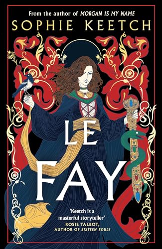 Le Fay (The Morgan Trilogy) von Oneworld Publications
