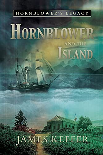 Hornblower and The Island von Penmore Press LLC