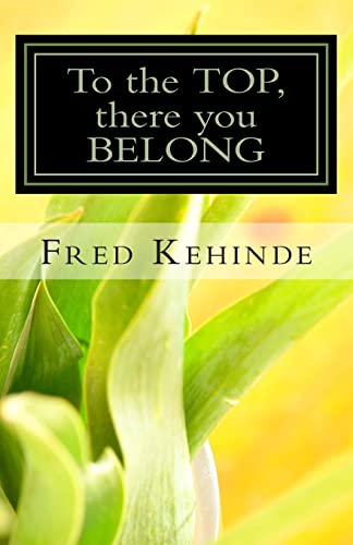 To the top, there you BELONG von CREATESPACE