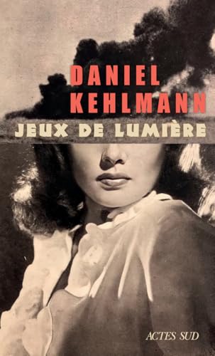 Jeux de lumière Jeux de lumière von ACTES SUD