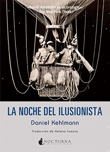 La noche del ilusionista (Noches Blancas, Band 22) von Nocturna Ediciones