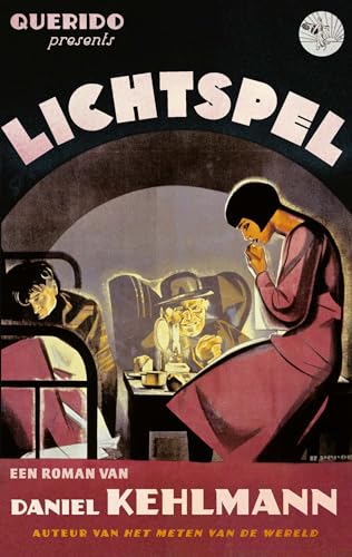 Lichtspel: roman von Querido