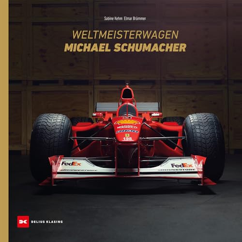 Weltmeisterwagen Michael Schumacher von DELIUS KLASING