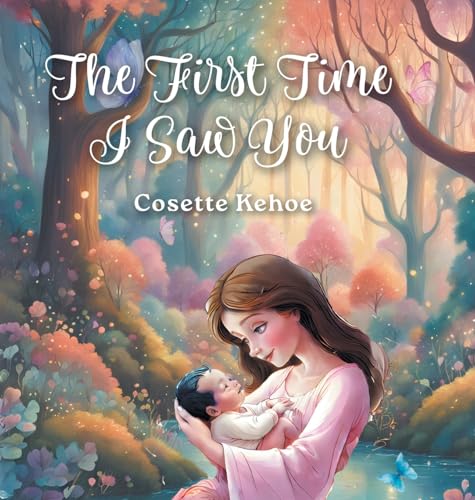 The First Time I Saw You von FriesenPress