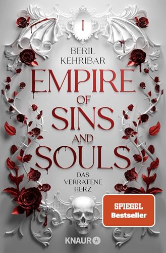 Empire of Sins and Souls 1 - Das verratene Herz: Roman | Band 1 der spicy Dark Romantasy der bekannten SPIEGEL-Bestseller-Autorin Empire of Sins and Souls 1 - Das verratene Herz: Roman | Band 1 der spicy Dark Romantasy der bekannten SPIEGEL-Bestseller-Autorin