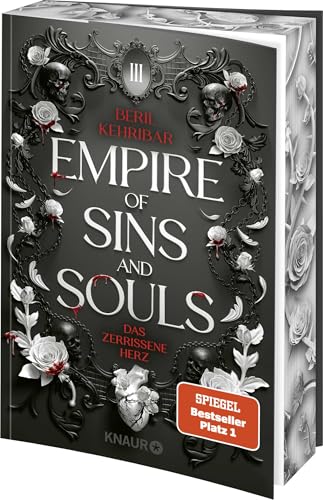 Empire of Sins and Souls 3 - Das zerrissene Herz: Roman | Erstauflage mit limitiertem Farbschnitt – Das Finale der Dark Enemies-to-Lovers-Romantasy in der Unterwelt von Knaur TB