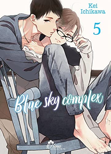 Blue Sky Complex - Tome 05