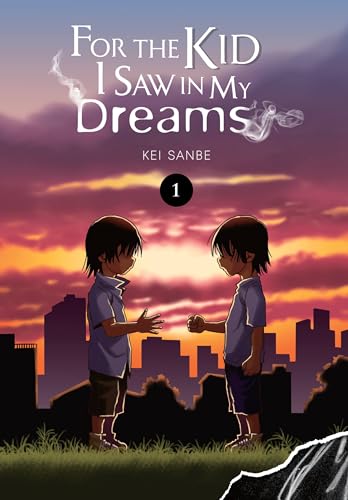 For the Kid I Saw In My Dreams, Vol. 1 (FOR THE KID I SAW IN MY DREAMS HC)