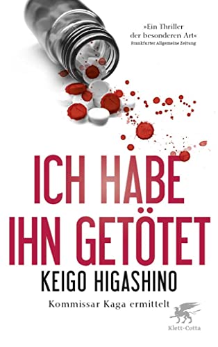 Ich habe ihn getötet: Inspektor Kaga ermittelt von Klett-Cotta Verlag