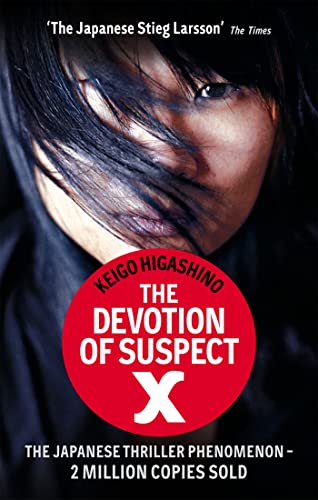 The Devotion Of Suspect X: A DETECTIVE GALILEO NOVEL (Detective Galileo Series)