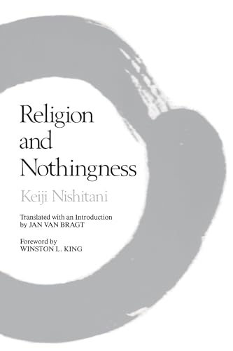 Religion and Nothingness (Nanzan Studies in Religion and Culture): Volume 1