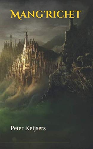 Mang'richet (The Eye of Prilea, Band 1)