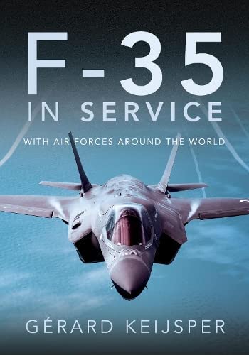 F-35 in Service: With Air Forces Around the World von Air World