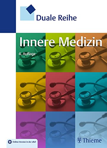 Duale Reihe Innere Medizin: Plus Online-Version in der eRef von Georg Thieme Verlag