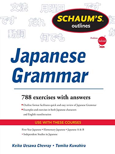 Schaums Outline of Japanese Grammar (Schaum's Outline Series)