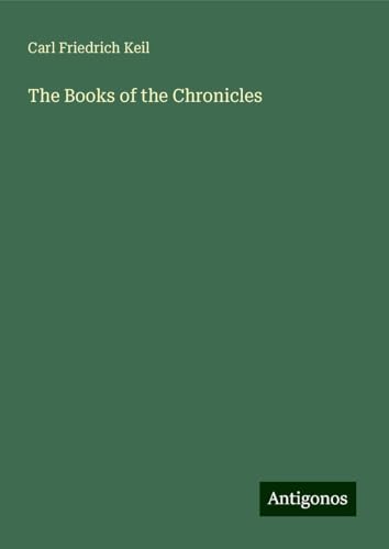 The Books of the Chronicles von Antigonos Verlag