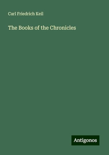 The Books of the Chronicles von Antigonos Verlag