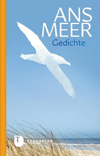 Ans Meer: Gedichte Ans Meer: Gedichte