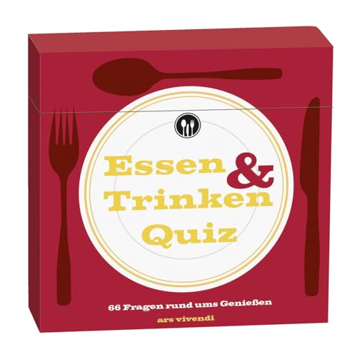 Das Essen & Trinken Quiz: 66 Fragen rund ums Genießen