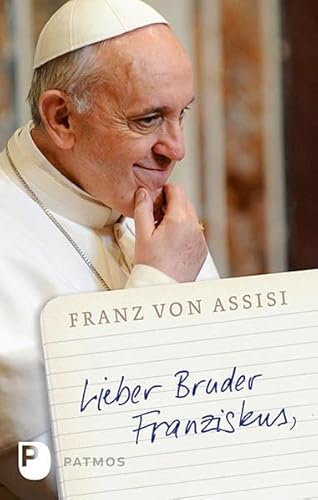 Lieber Bruder Franziskus
