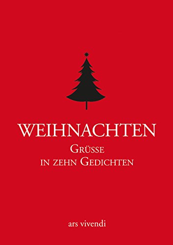 Weihnachten- Grüße in zehn Gedichten. Statt einer Karte