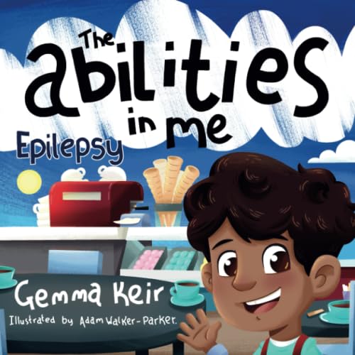 The abilities in me: Epilepsy von Independently published