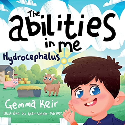 The abilities in me: Hydrocephalus von Independently published