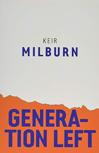 Generation Left (Radical Futures)