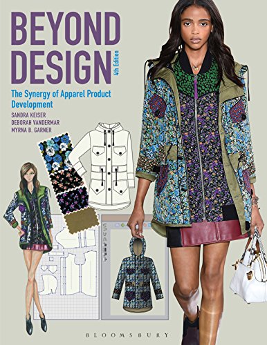 Beyond Design: The Synergy of Apparel Product Development von Fairchild Books