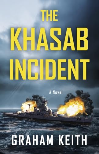 The Khasab Incident The Khasab Incident von Bookbaby