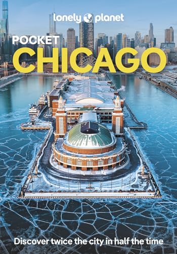 Lonely Planet Pocket Chicago (Pocket Guide) von Lonely Planet