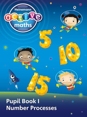 Heinemann Active Maths - First Level - Exploring Number - Pupil Book 1 - Number Processes von Pearson Education