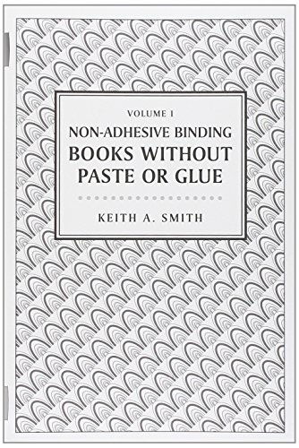 Non-Adhesive Binding: Books without Paste or Glue