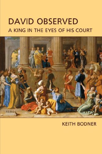David Observed: A King in the Eyes of His Court (Hebrew Bible Monographs, Band 5) von SHEFFIELD PHOENIX PR LTD