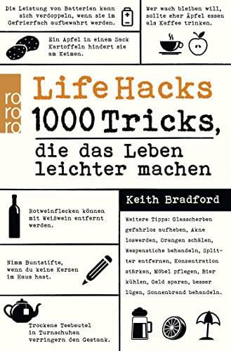 Life Hacks: 1000 Tricks, die das Leben leichter machen von Rowohlt Taschenbuch