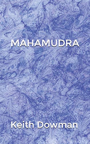 MAHAMUDRA: The Poetry of the Mahasiddhas (Dzogchen Teaching Series, Band 8)