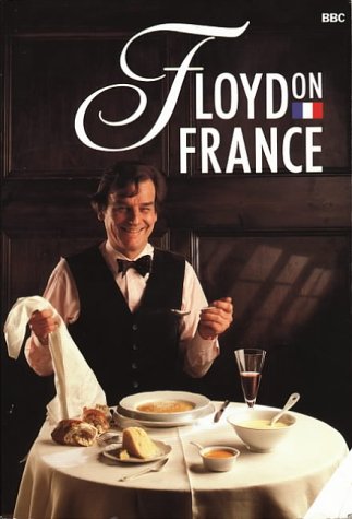 Floyd on France von BBC Books
