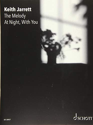 The Melody At Night, With You: Klavier. Spielbuch. von Schott Music