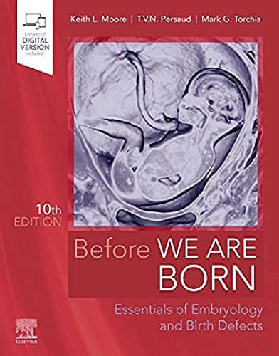 Before We Are Born: Essentials of Embryology and Birth Defects von Saunders