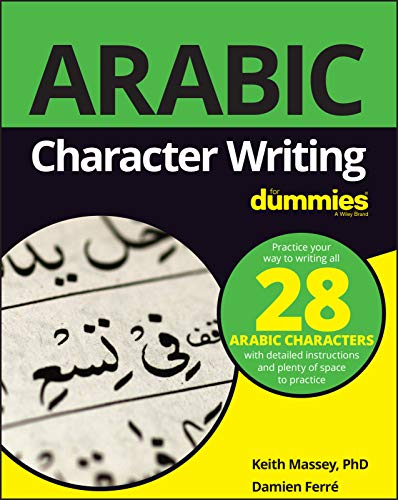 Arabic Character Writing For Dummies (For Dummies (Language & Literature)) von For Dummies