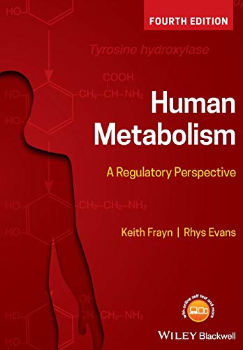 Human Metabolism: A Regulatory Perspective von Wiley-Blackwell