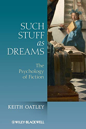 Such Stuff as Dreams: The Psychology of Fiction von Wiley